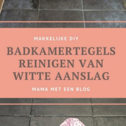 Donkere badkamer tegels met witte aanslag reinigen Mamameteenblog.nl