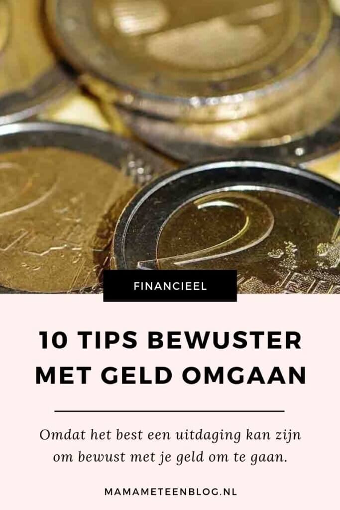 10 tips bewuster met geld omgaan mamameteenblog.nl