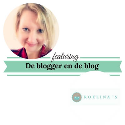 de-blogger-en-de-blog roeina.nl mamameteenblog.nl