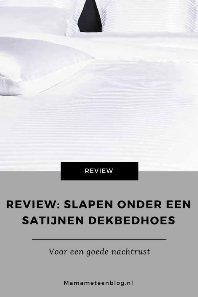 Review Slapen onder een Satijnen Dekbedhoes mamameteenblog.nl