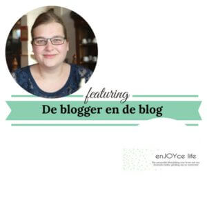 De blogger en de blog enJoyce life mamameteenblog