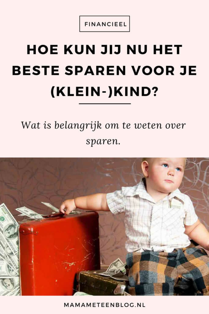 sparen voor je kind mamameteenblog.nl