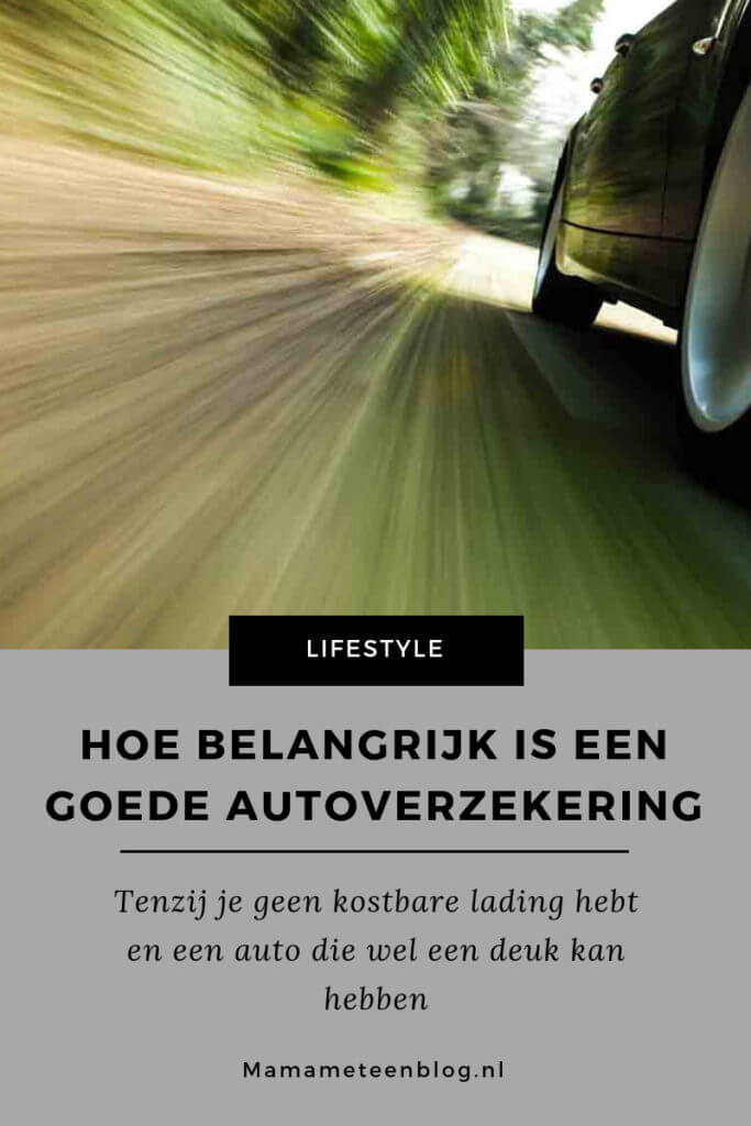 Goede autoverzekering mamameteenblog.nl