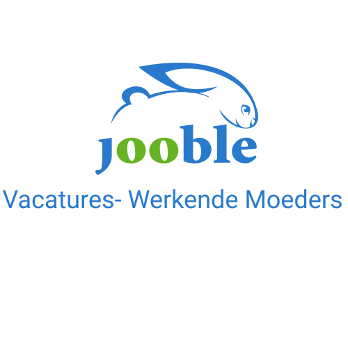 Jooble vacatures voor werkende moeders