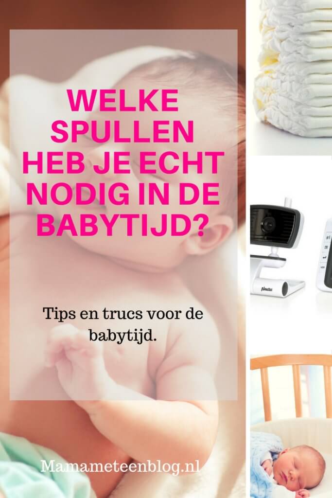 Welke spullen heb je echt nodig in de babytijd mamameteenblog.n