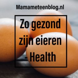 Gezond eieren mamameteenblog.nl