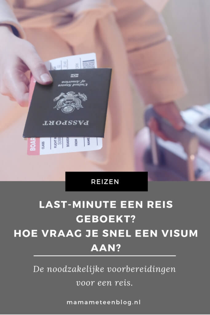Hoe vraag je snel een visum aan_mamameteenblog.nl (1)