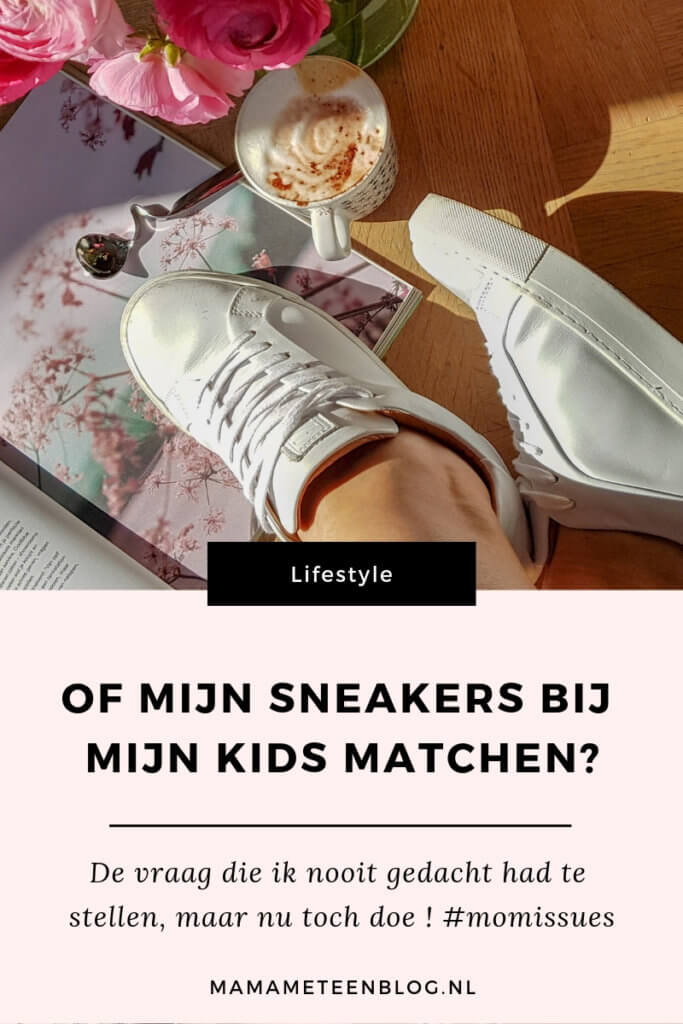 sneakers mamameteenblog.nl
