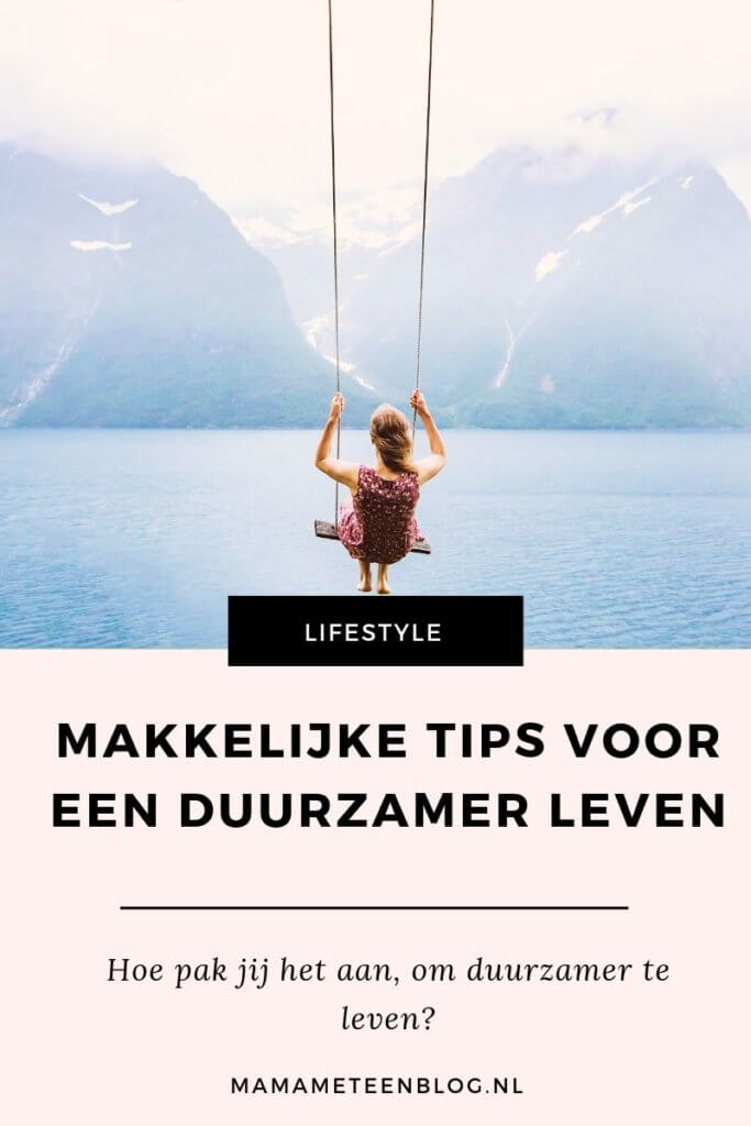 tips duurzaam leven mamameteenblog.nl