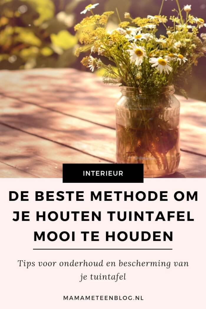 Onderhoud-tuintafel-mamameteenblog.nl_