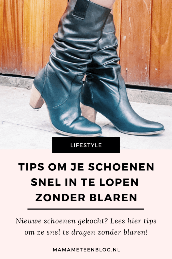 laarzen schoenen in te lopen mamameteenblog.nl