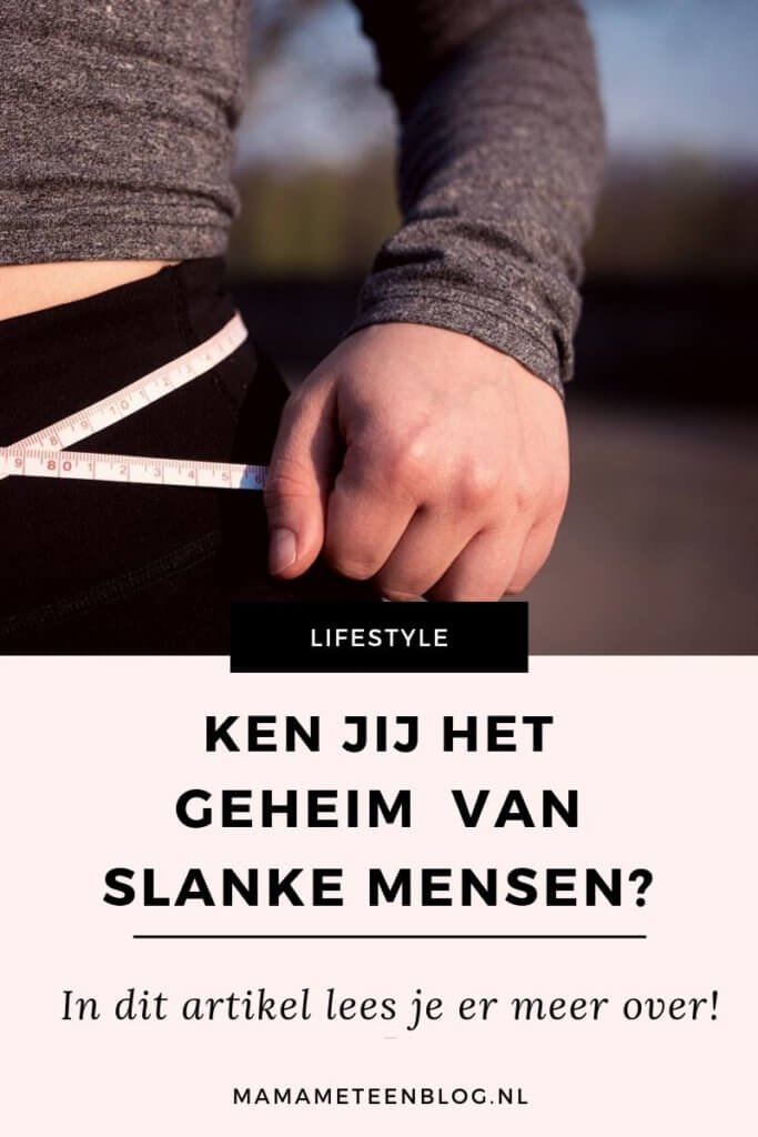 geheim-van-slanke-mensen-mamameteenblog.nl_