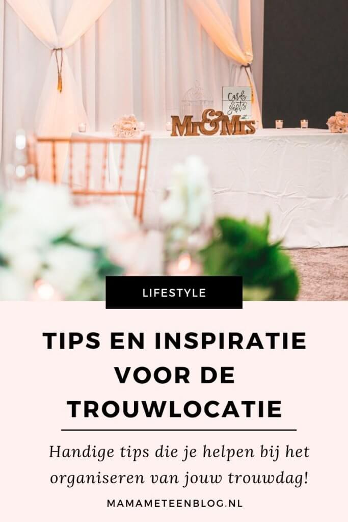 inspiratie-trouwlocatie-mamameteenblog.nl_