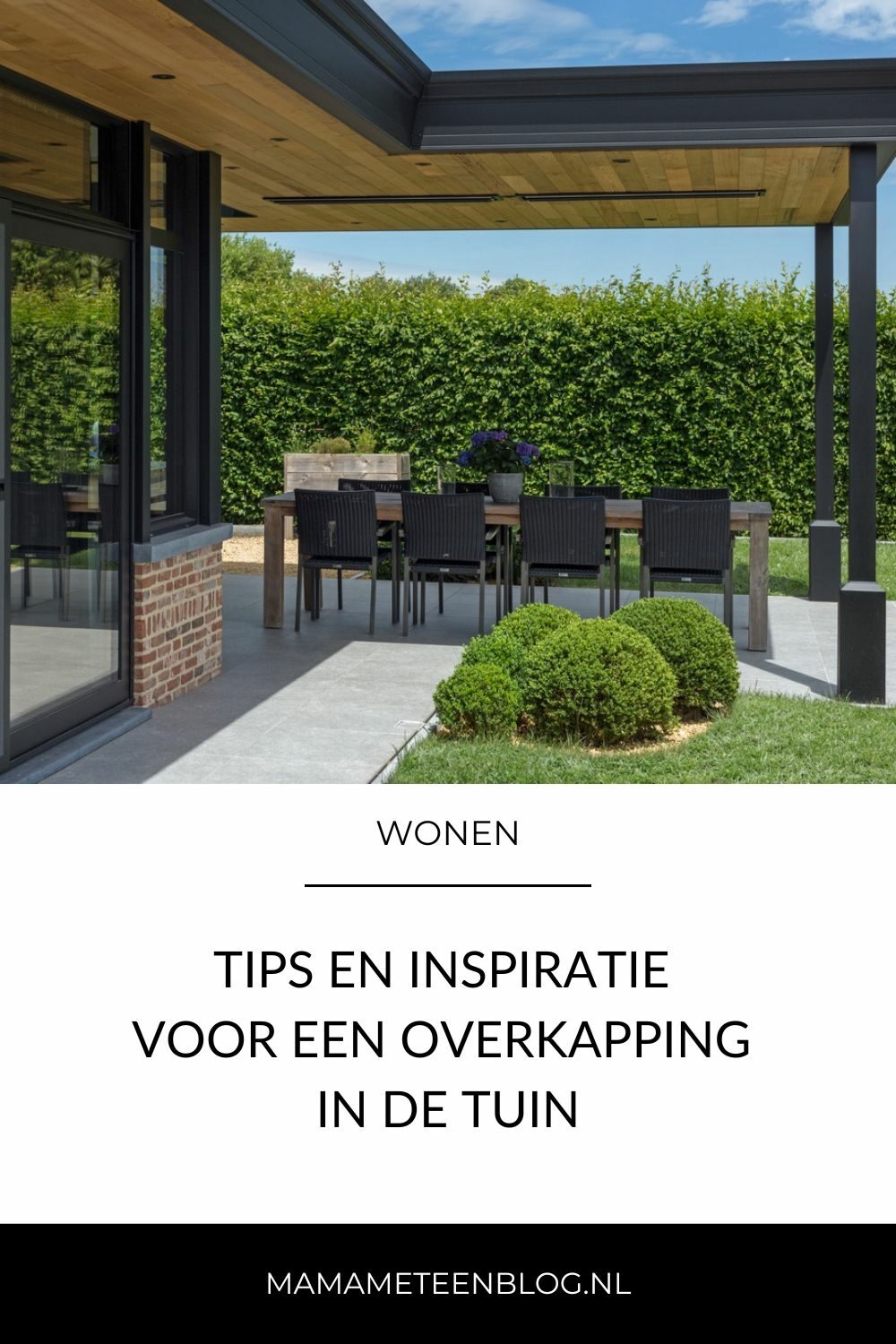 Tips en inspiratie voor een overkapping of veranda in de tuin mamameteenblog.nl (1)