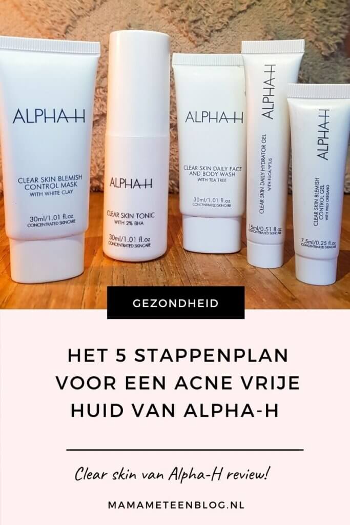 Clear skin alpha-H review Mamameteenblog.nl
