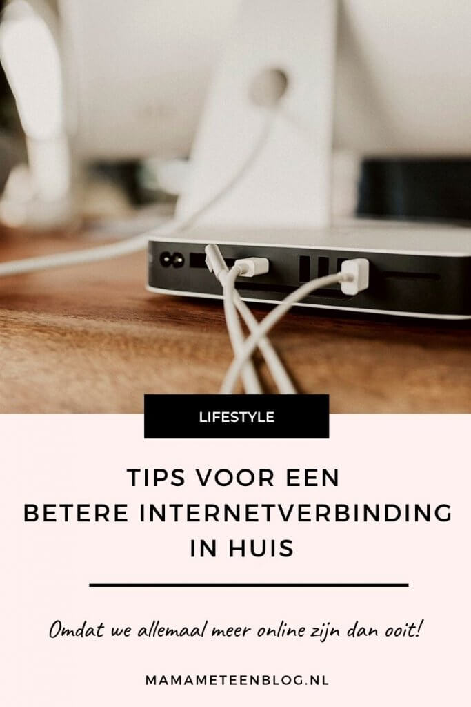 Tips-voor-een-betere-internetverbinding-in-huis-mamameteenblog.nl_