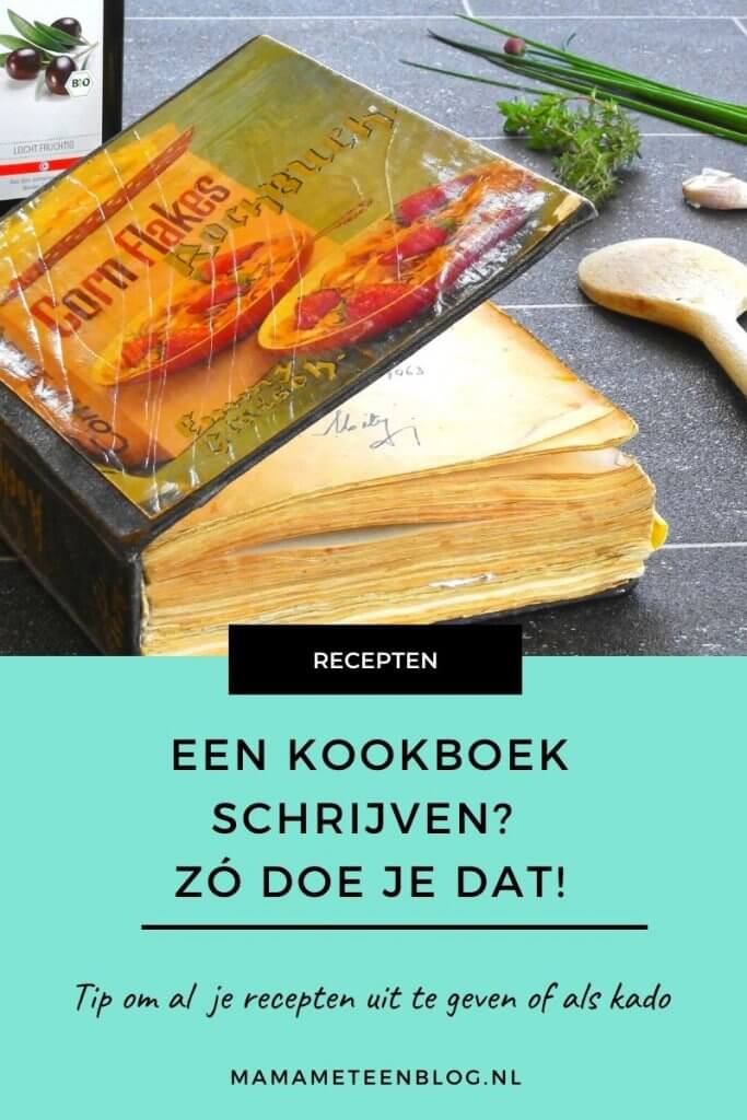kookboek schrijven Mamameteenblog.nl