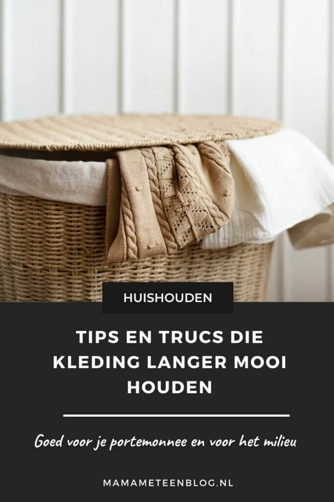 kleding langer mooi houden Mamameteenblog.nl
