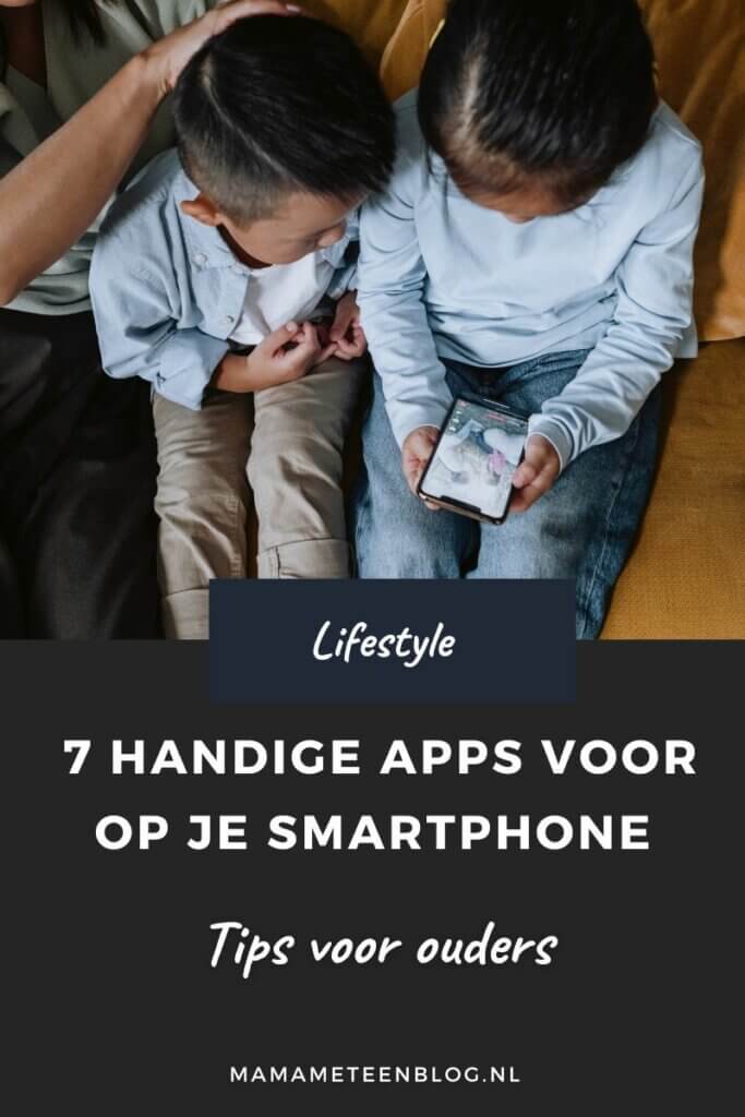 7 handige apps voor op je smartphone mamameteenblog.nl
