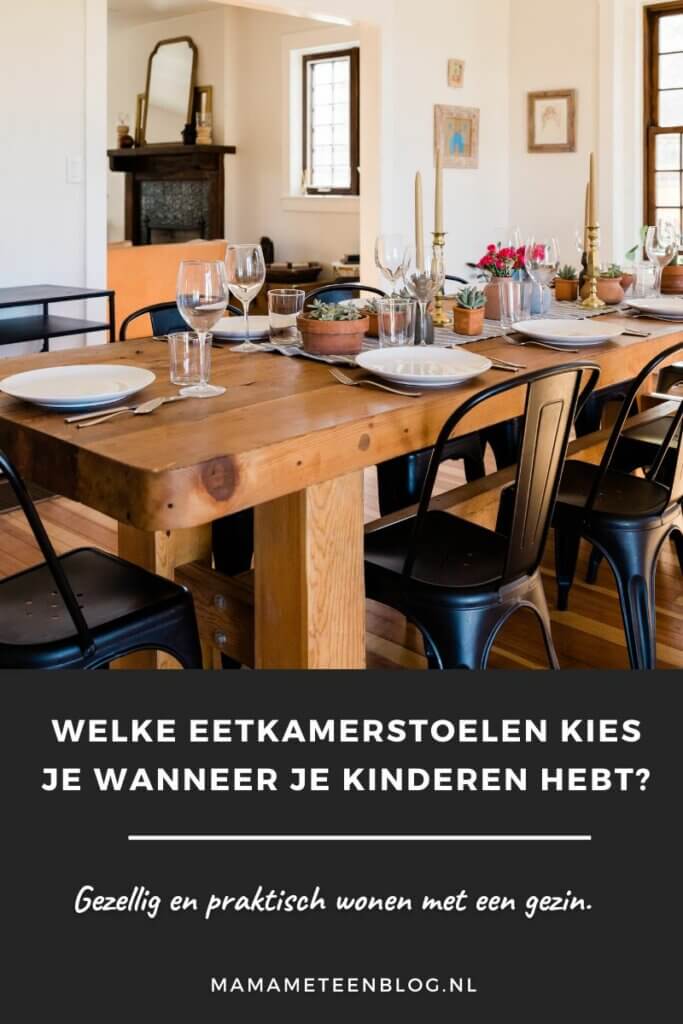 Welke eetkamerstoelen kies je wanneer je kinderen hebt mamameteenblog.nl
