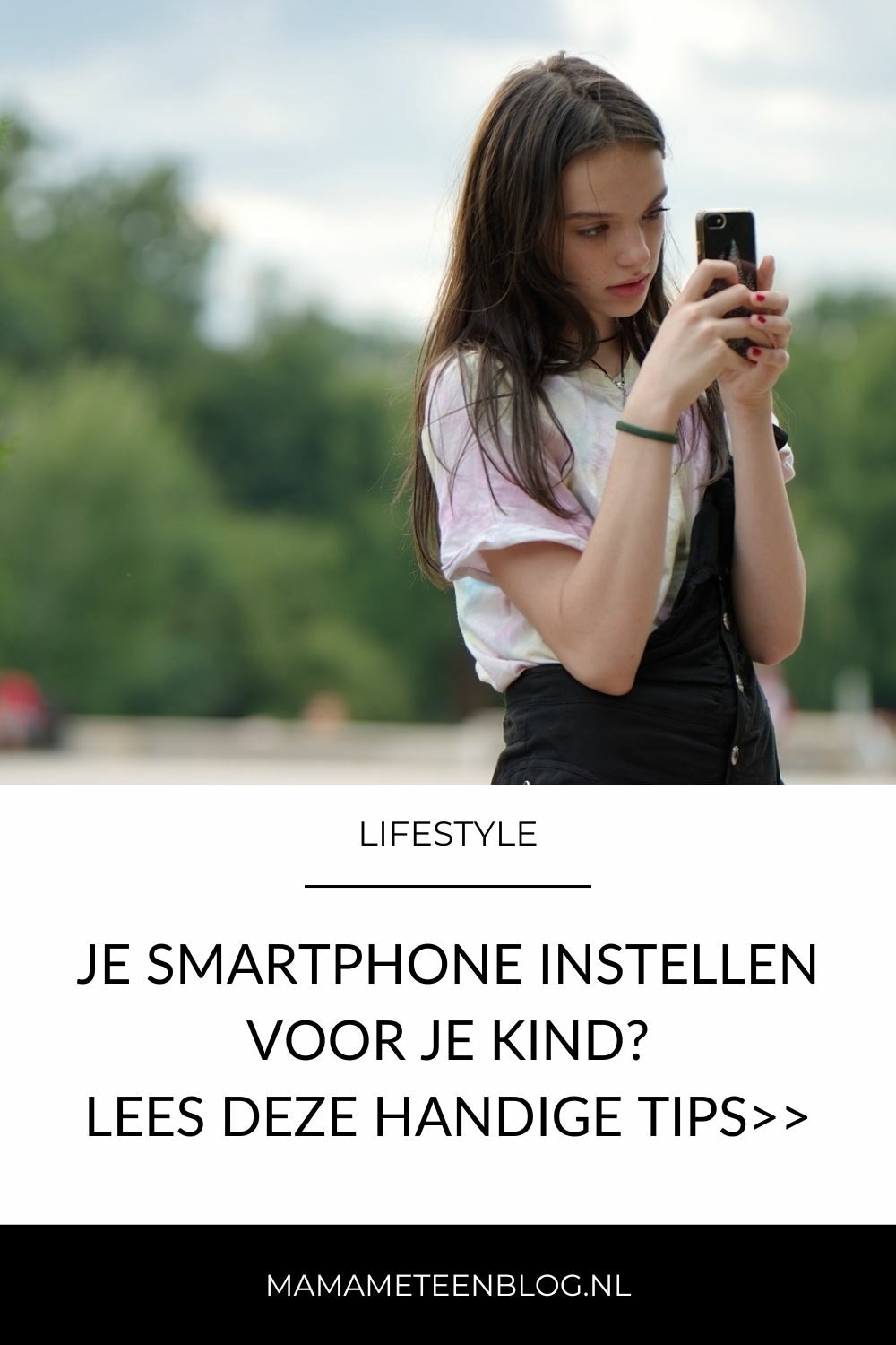 Je smartphone instellen voor je kind mamameteenblog.nl