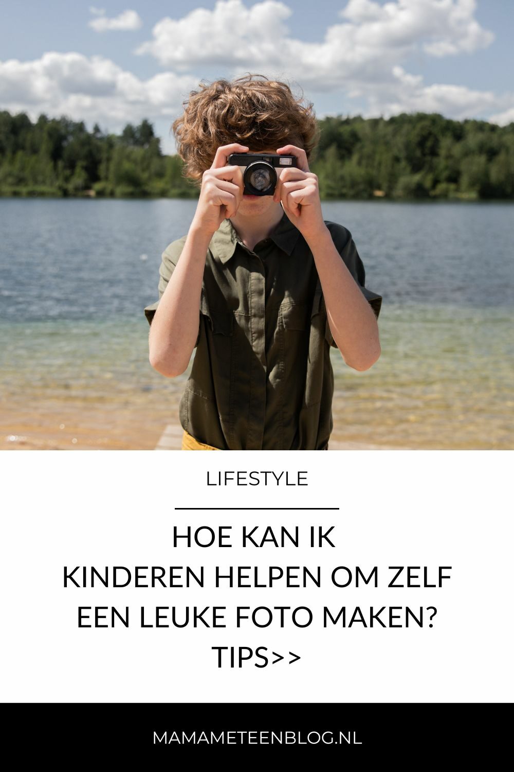 Tips kinderen helpen om zelf foto maken mamameteenblog.nl