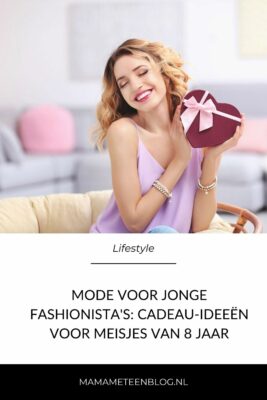 Mode voor jonge fashionista's cadeau-ideeën voor meisjes van 8 jaar mamameteenblog.nl