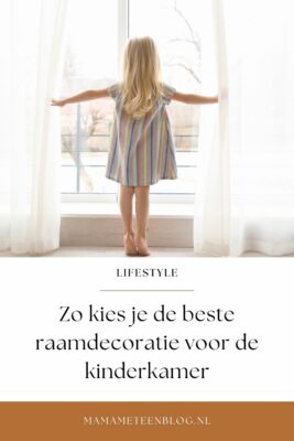 Zo kies je de beste raamdecoratie voor de kinderkamer mamameteenblog.nl