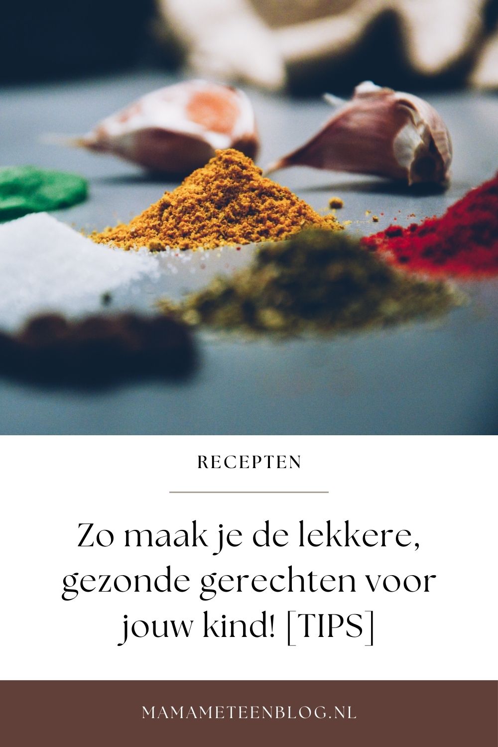 lekkere, gezonde gerechten voor jouw kind mamameteenblog.nl