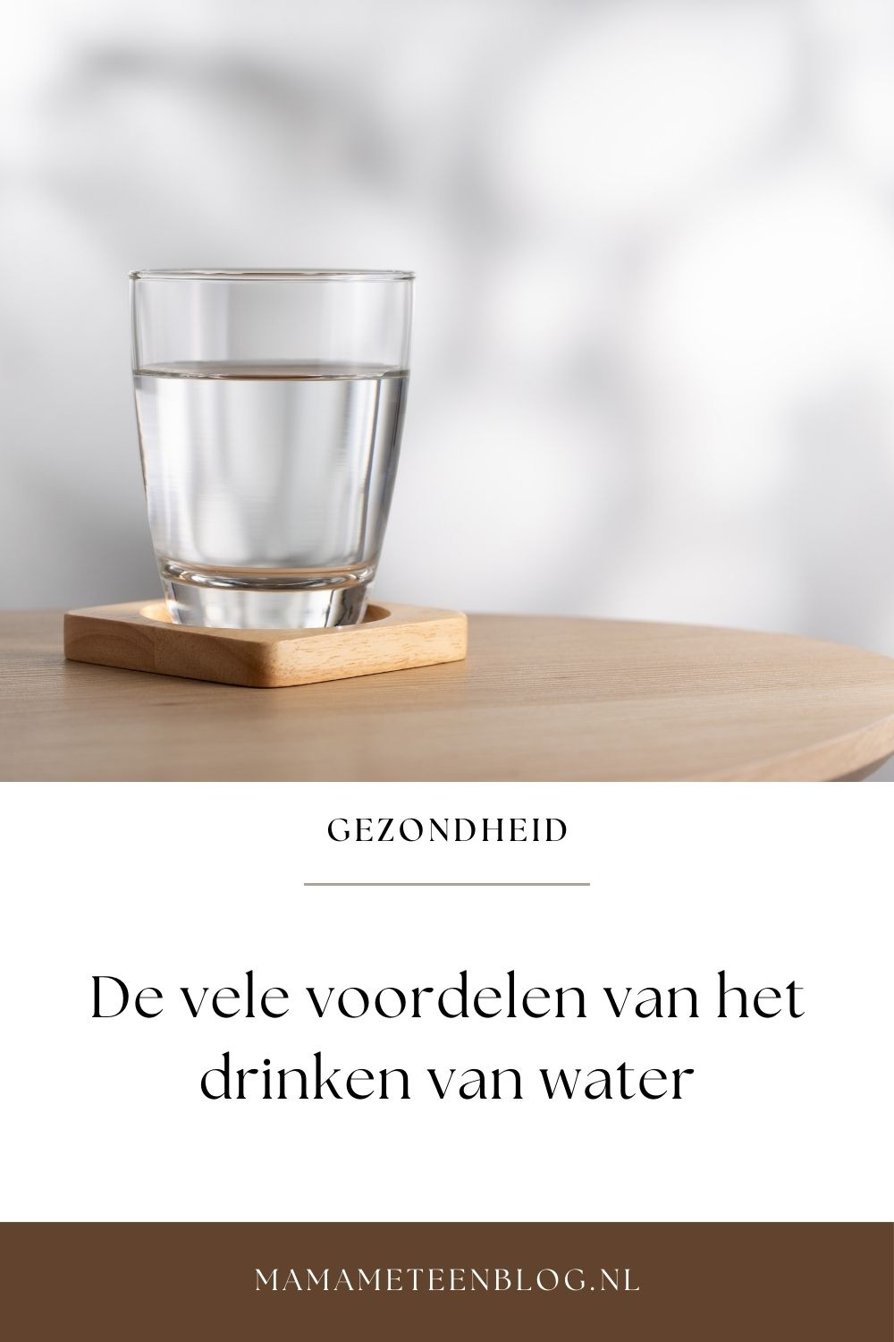 Voordelen van het drinken van water mamameteenblog.nl