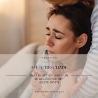 wat is affectieschade mamameteenblog.nl